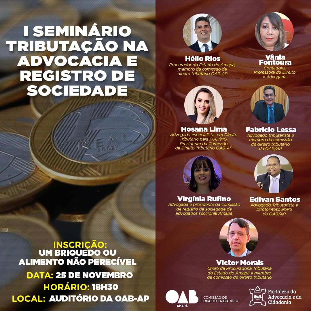 OAB-AP promove I Seminário - Tributação na advocacia e Registro de Sociedade